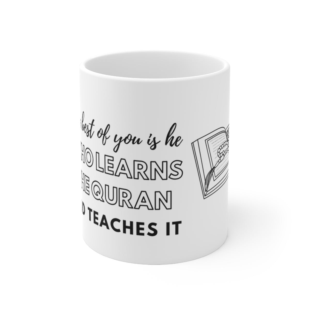 Best of you is he who learns Quran and Teaches it Cup - Quran Co™